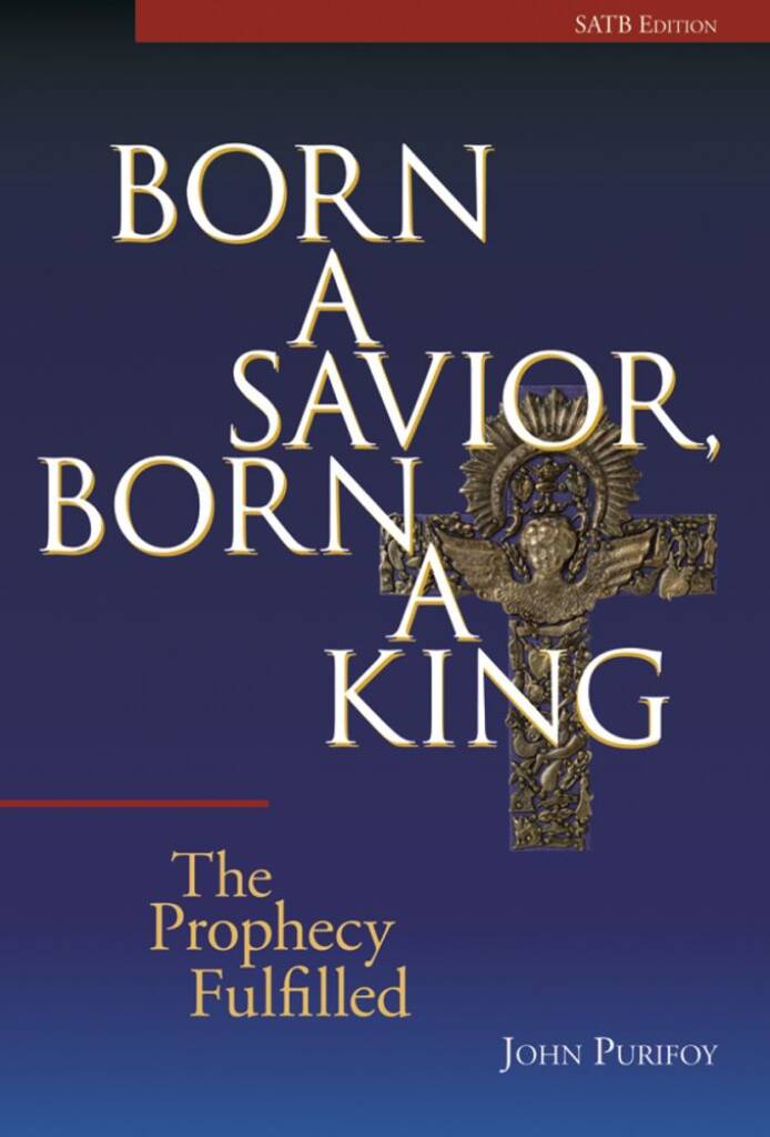 Born A Savior, Born A King